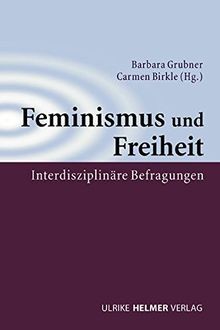 Feminismus und freiheit - feminismus,