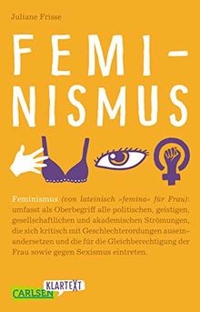 Feminismus - (carlsen, klartext)
