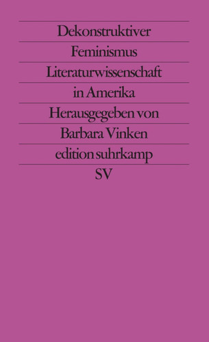 Dekonstruktiver feminismus - dekonstruktiver,