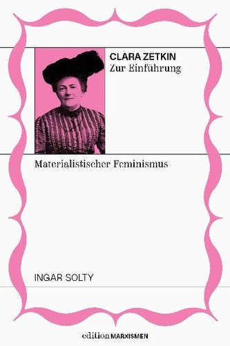 Clara zetkin zur einführung - zetkin,