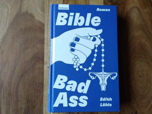 Edith löhle bible bad ass - löhle,