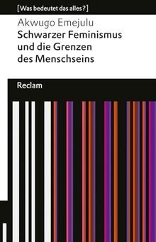 Schwarzer feminismus und die - schwarzer,