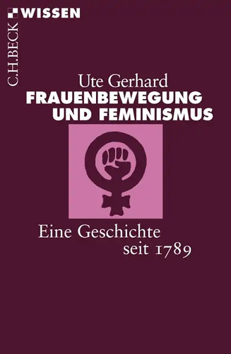 Frauenbewegung und feminismus - frauenbewegung,