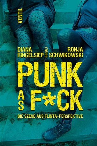 Punk die szene aus - punk, f*ck.