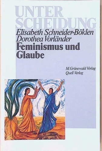 Feminismus und glaube - feminismus,