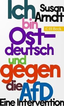 Ich bin ostdeutsch und gegen