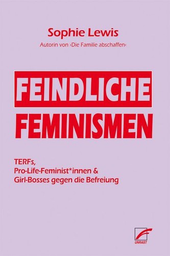 Feindliche feminismen - feminismen, |