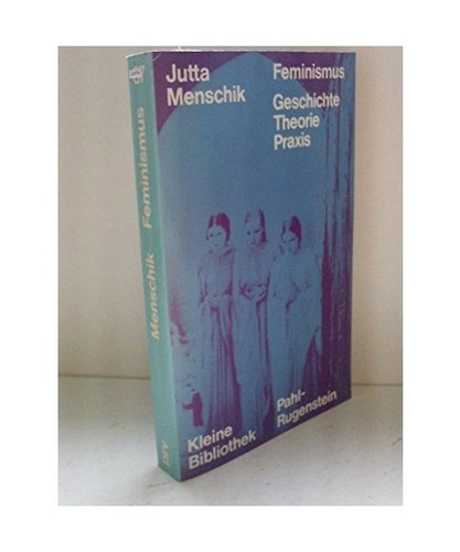 Feminismus geschichte - feminismus.,
