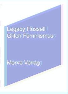 Glitch feminismus ein - feminismus:,