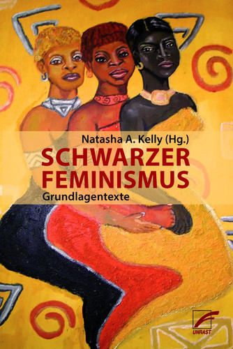 Schwarzer feminismus - schwarzer,