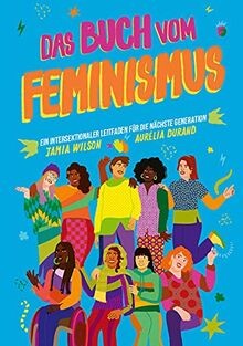 Das buch vom feminismus - vom, ein